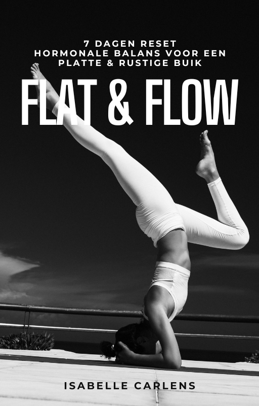PRE-ORDER Cursus Flat & Flow: 7 Dagen Reset: Hormonale balans voor een platte & rustige buik + Werkboek